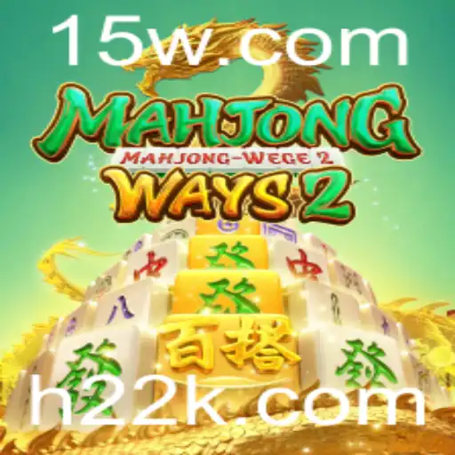 h22 - Descubra o Fascinante Mundo de MahjongWays2