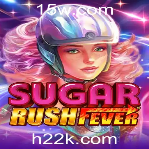 h22 - Explorando o Universo de SugarRushFever: Regras e Novidades do Jogo